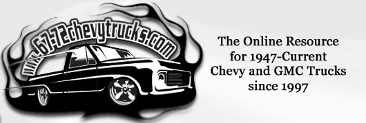The 1947 - Present Chevrolet & GMC Truck Message Board Network
